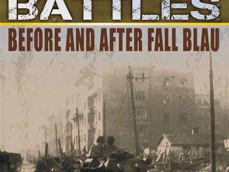 Kharkov Battles: Before & After Fall Blau Online Hot Sale