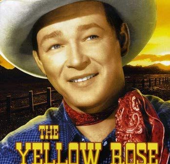 YELLOW ROSE OF TEXAS  - DVD on Sale