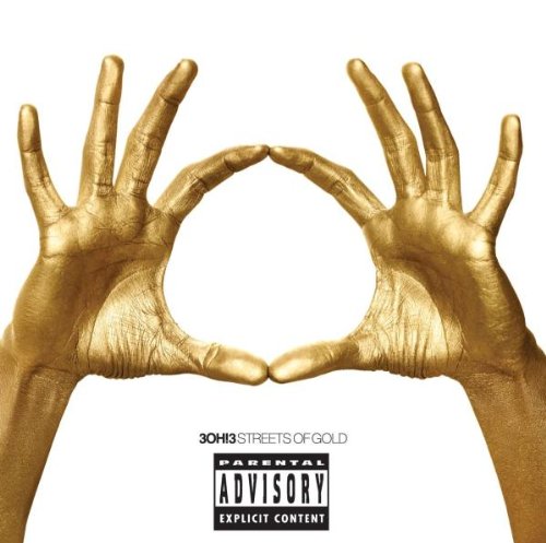 3OH!3 - STREETS OF GOLD on Sale